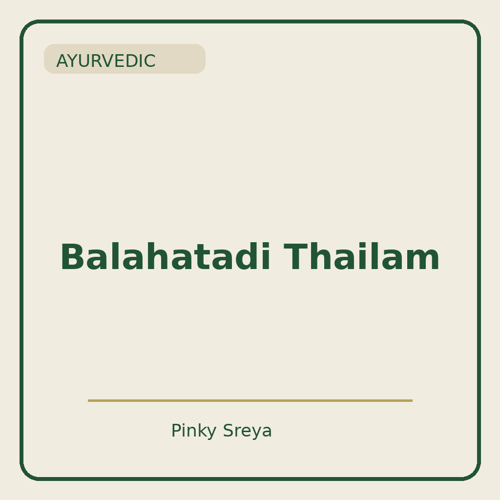 Balahatadi Thailam